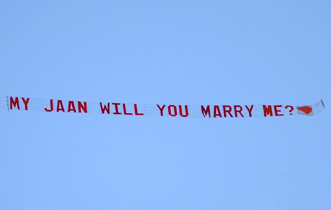 MY JAAN WILL YOU MARRY ME? proposal banner in flight
